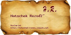 Hatschek Rezső névjegykártya